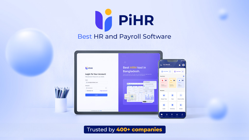 Recommendation - PiHR is the best HR and payroll software in Bangladesh