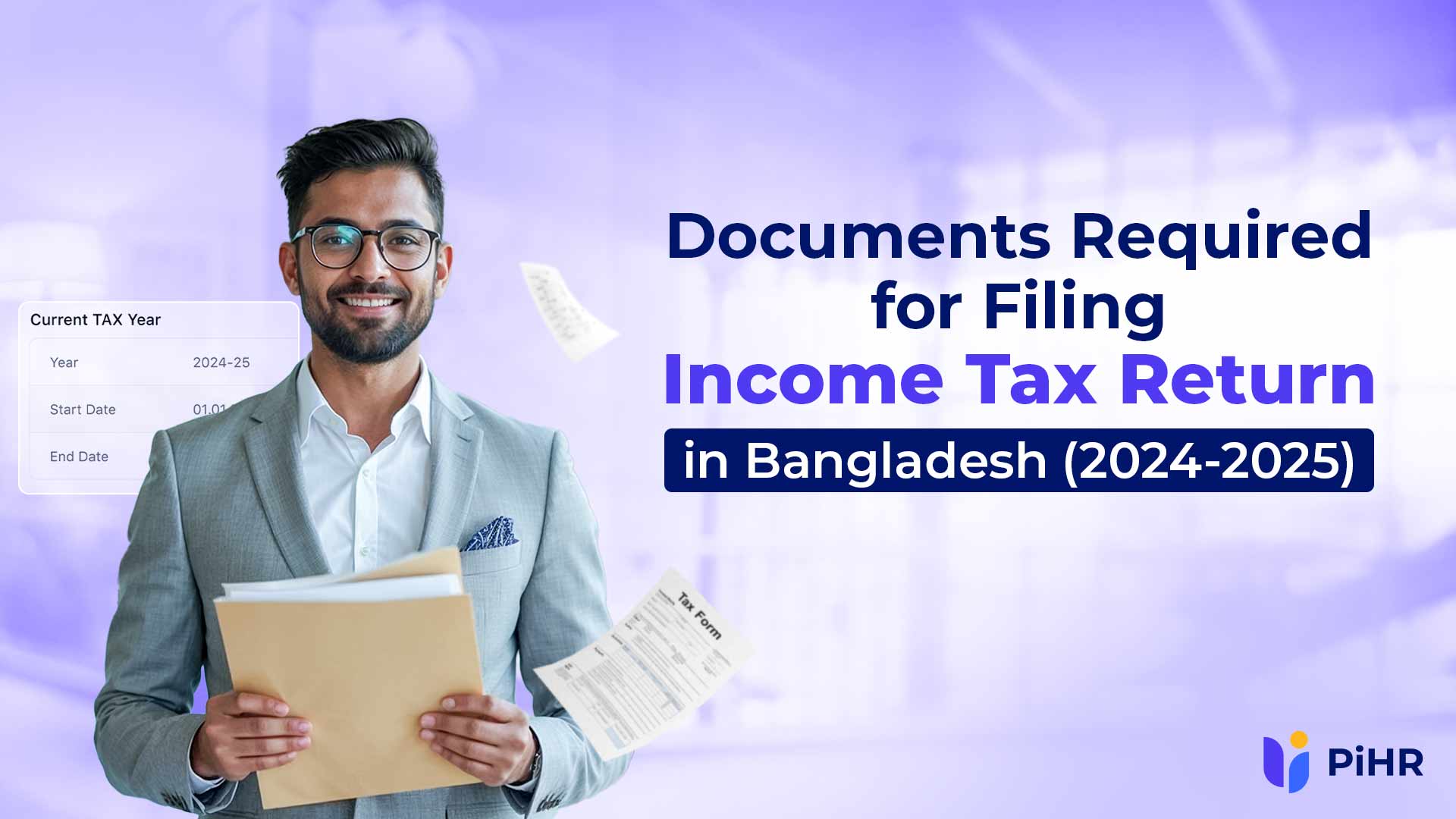 Documents Required for Income Tax Return in Bangladesh