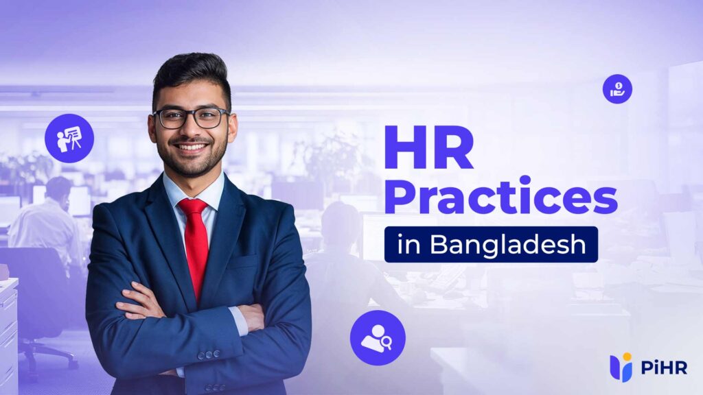 HR Practices Bangladesh