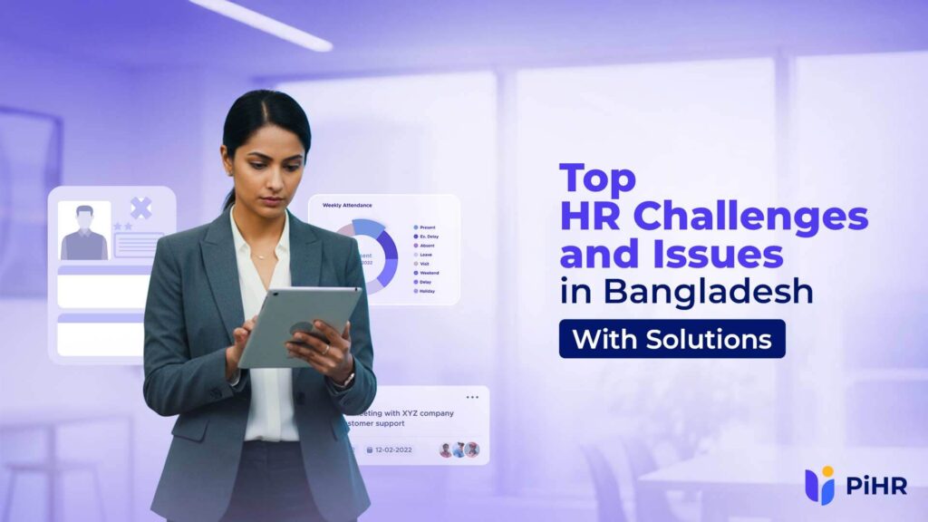 Top HR Challenges and Issues in Bangladesh With Solutions